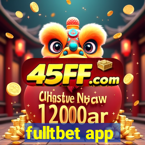 fulltbet app